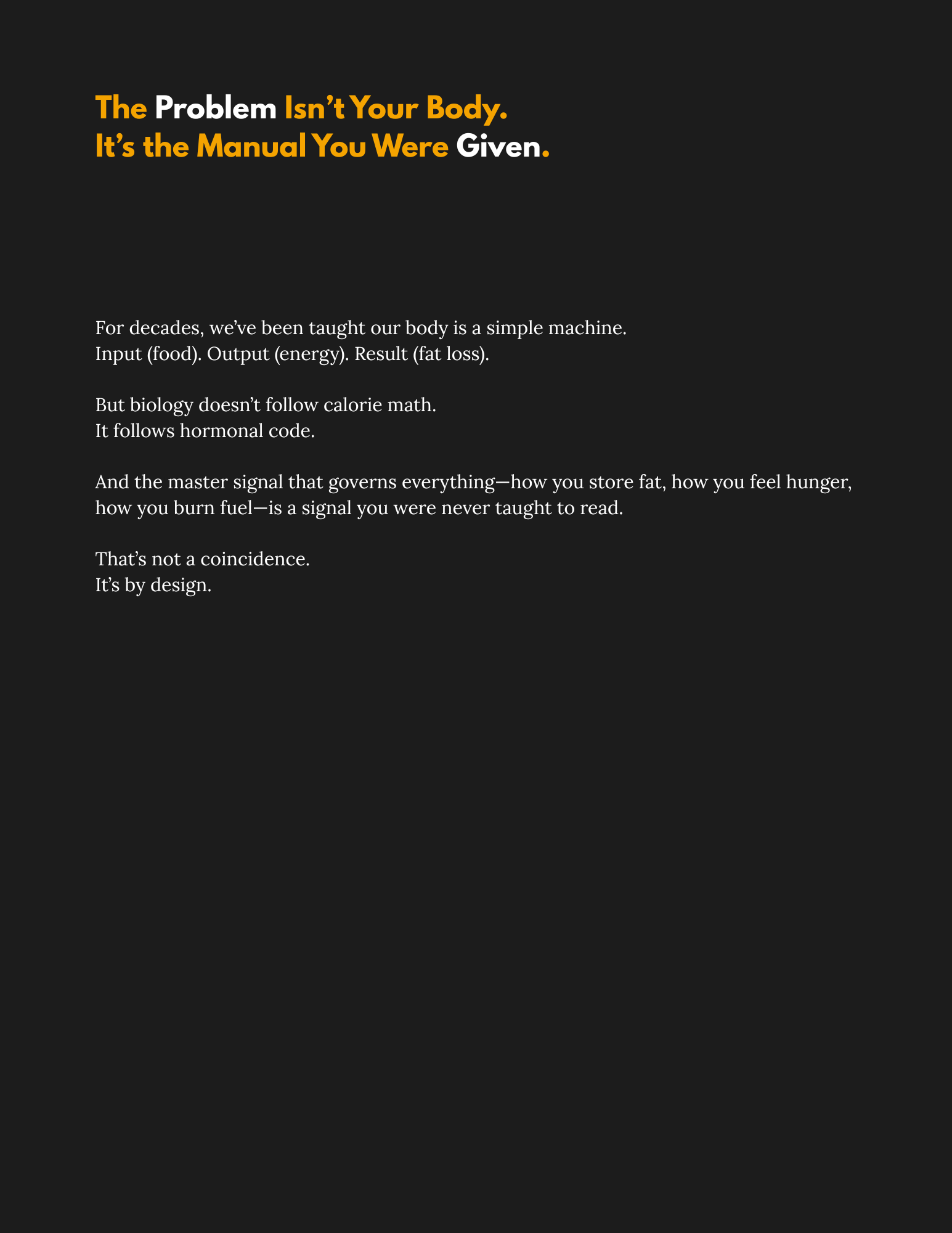 YOU DON'T KNOW YOUR BODY